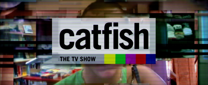 The Ether helps catch and release ‘Catfish’ for the small screen